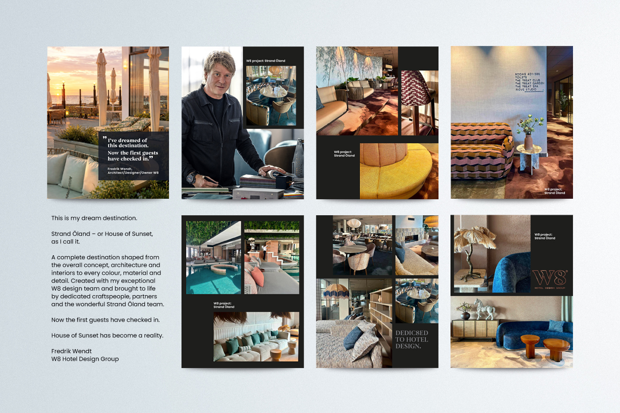 W8 – varumärke & marknad | Pia K Sociala medier-inlägg för W8 Hotel Design Group med hotellmiljöer från Strand Öland och porträtt av Fredrik Wendt.